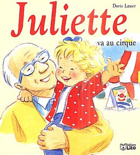 Product Image: Mini Juliette va au cirque