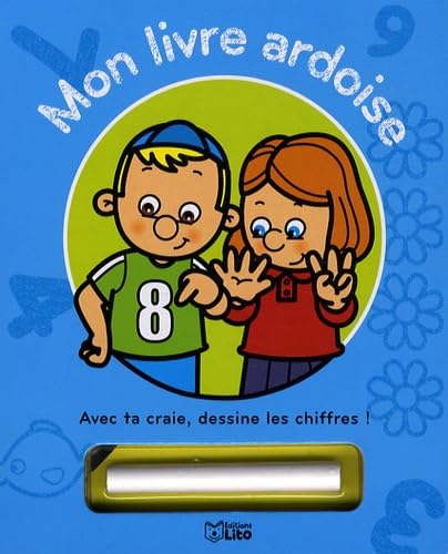 Mon livre ardoise : Avec ta craie, dessine les chiffres ! Dès 3 ans book