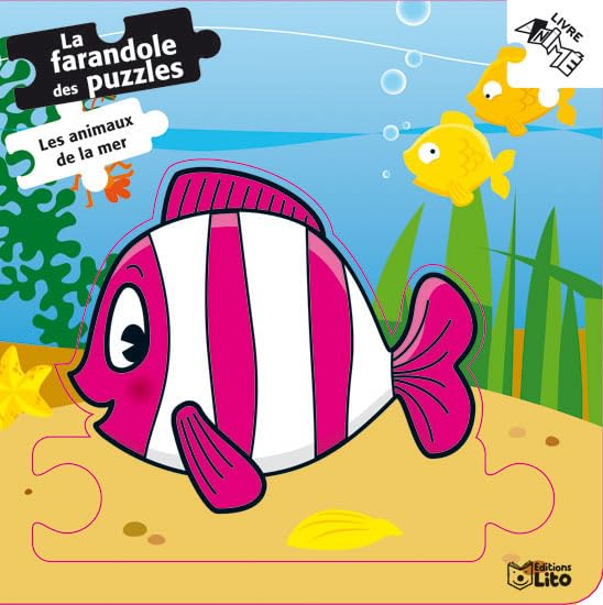 La Farandole des Puzzles : Les Animaux de la Mer - Dès 2 ans (poisson) ( périmé ) book