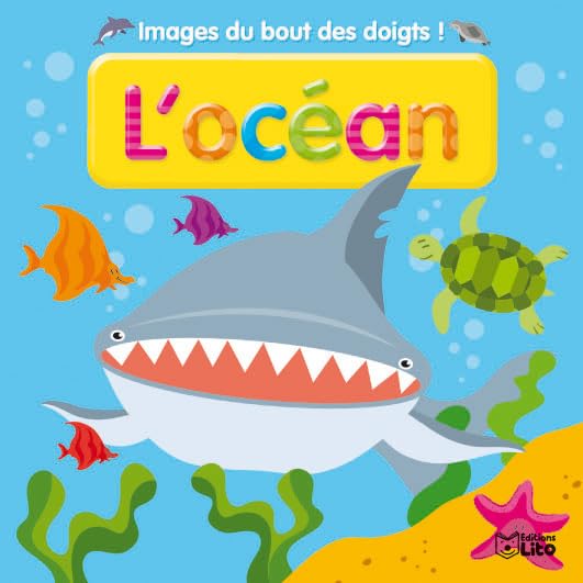 Images du bout des doigts : L'océan - Imagier / Eveil / Livre à toucher - Dès 2 ans Books