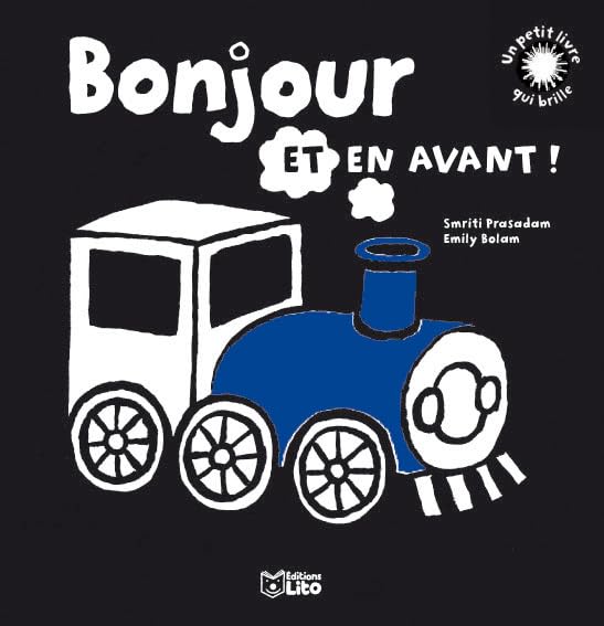 Un petit livre qui brille : Bonjour et en avant ! Dès 6 mois - Premier livre de Bébé / Eveil Books
