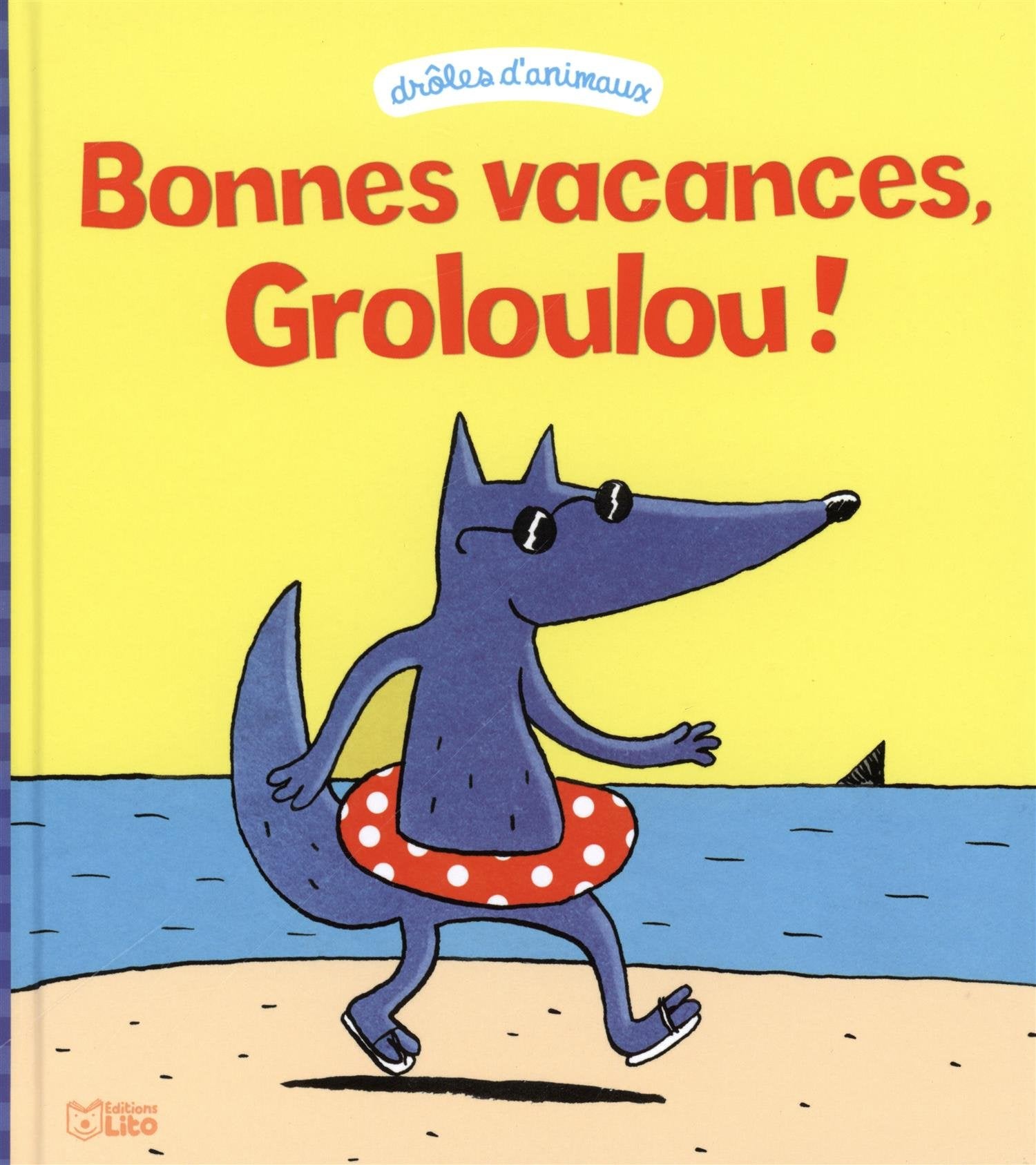 Bonnes vacances, Groloulou ! book