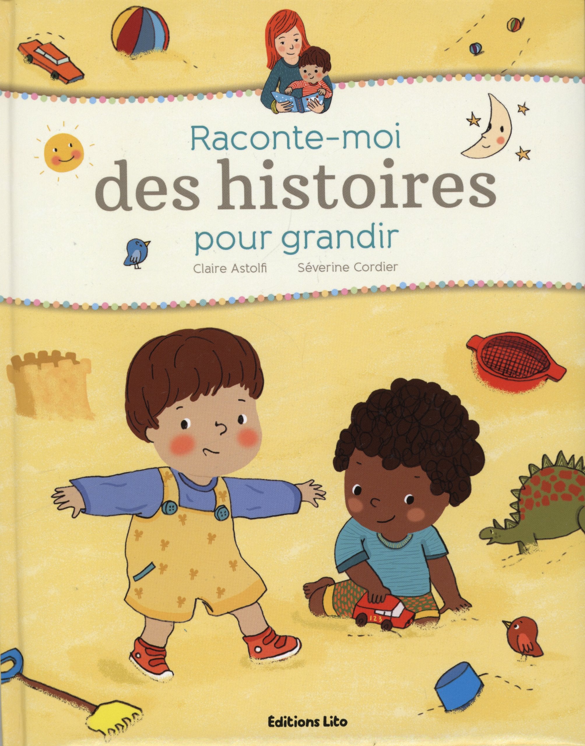 Raconte Moi des Histoires pour Grandir / Grand Format Matelassé- Dès 18 mois Books