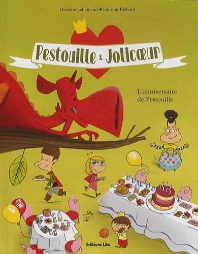Collection Pestouille et Jolicoeur : l'Anniversaire de Pestouille - De 5 à 7 ans book
