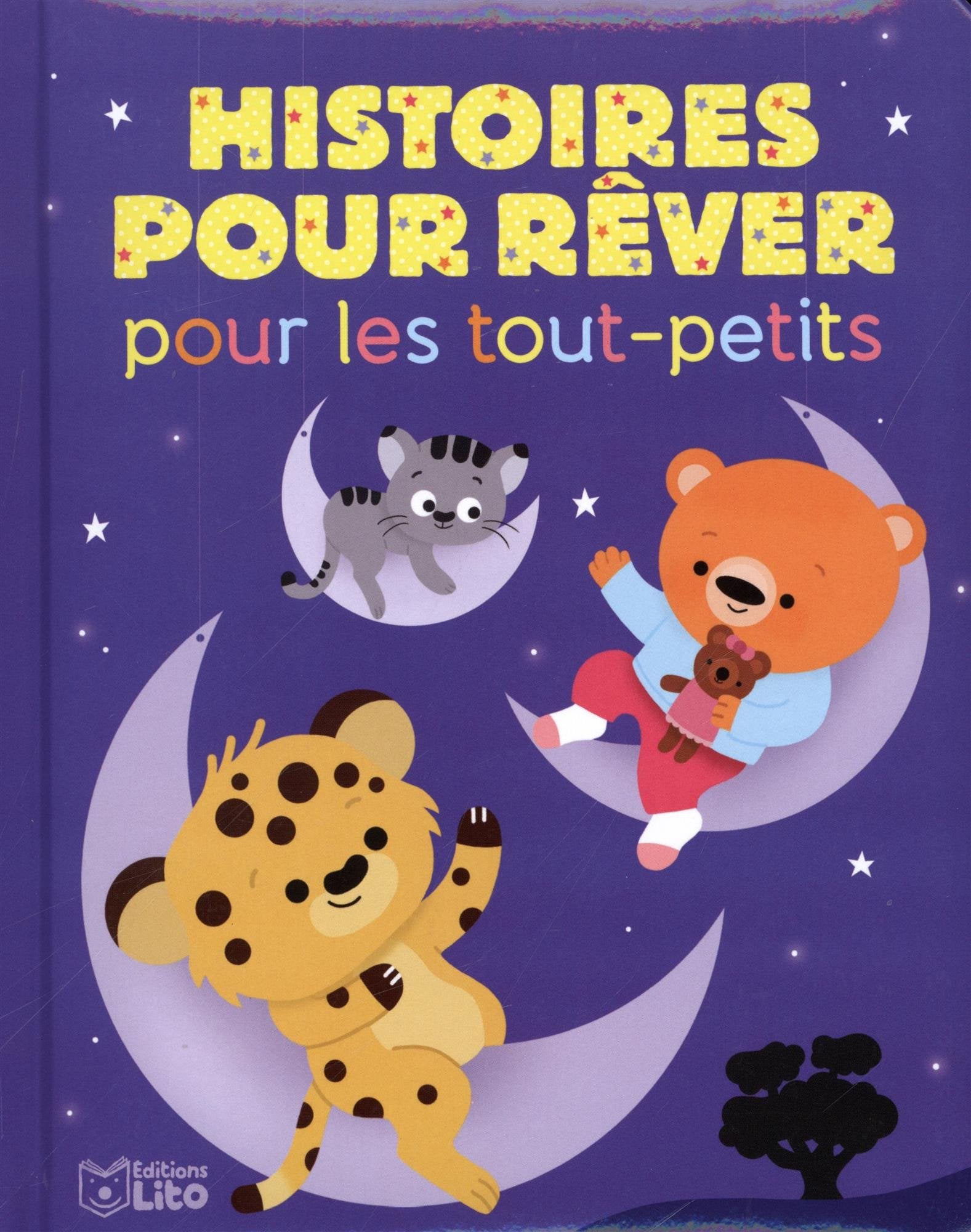 Histoires pour rêver pour les tout-petits book