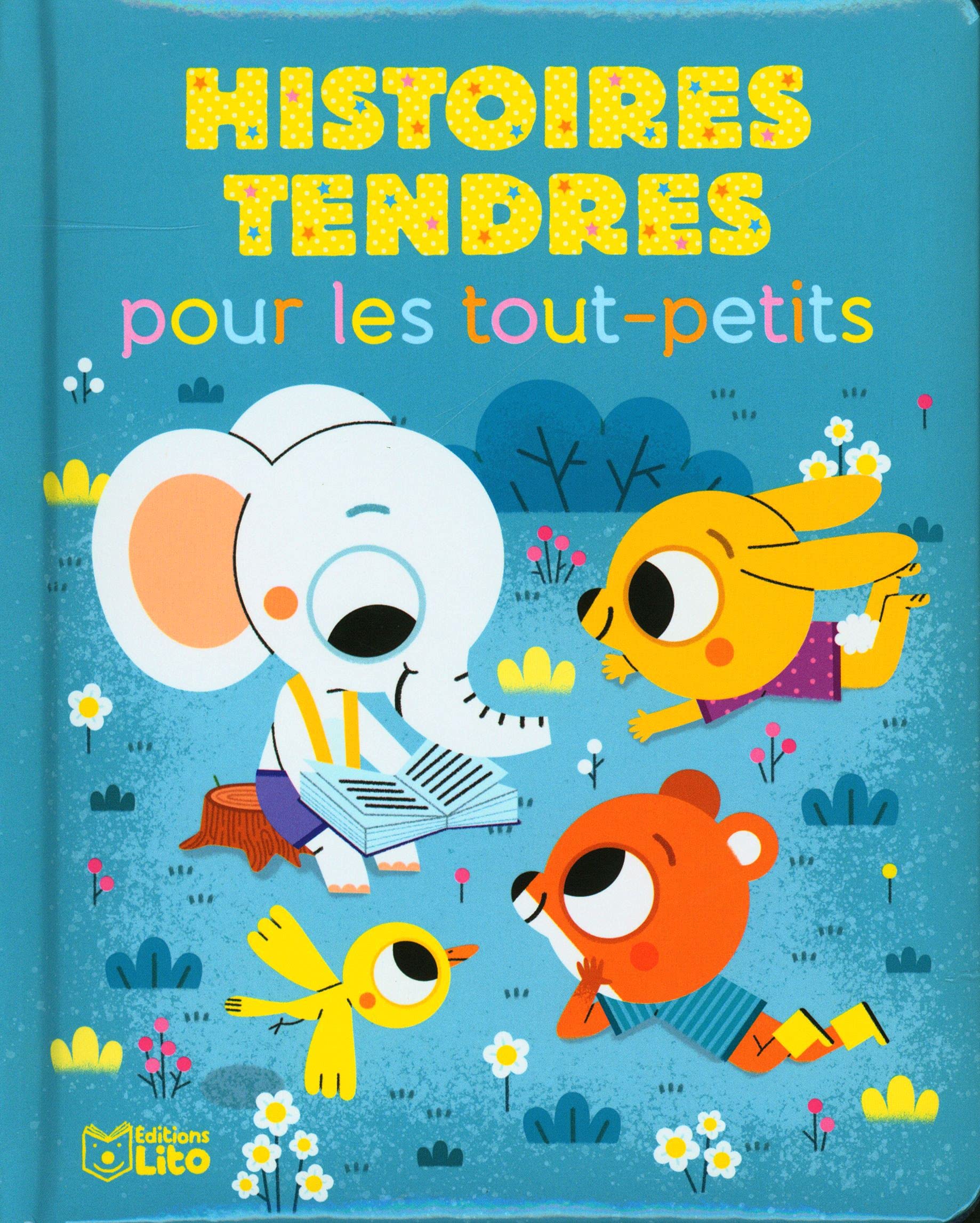 Histoires tendres pour les tout-petits - Dès 18 mois book