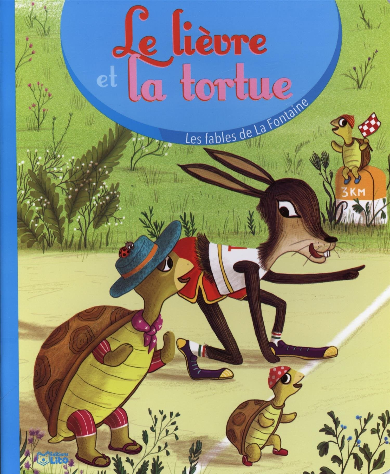Le lièvre et la tortue Books