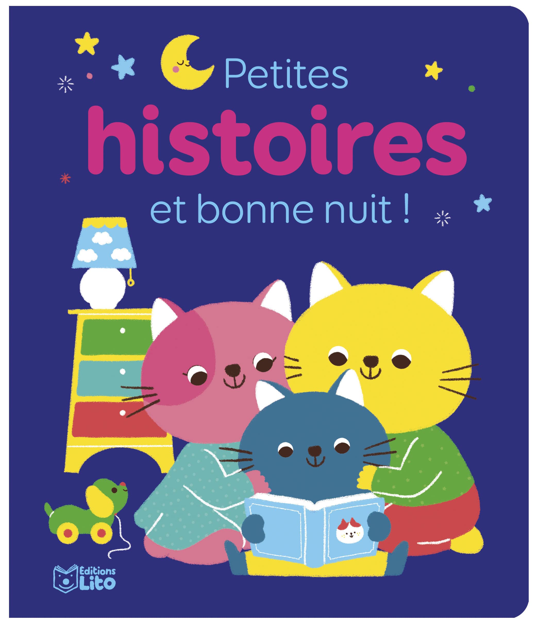 Petites histoires et bonne nuit! book