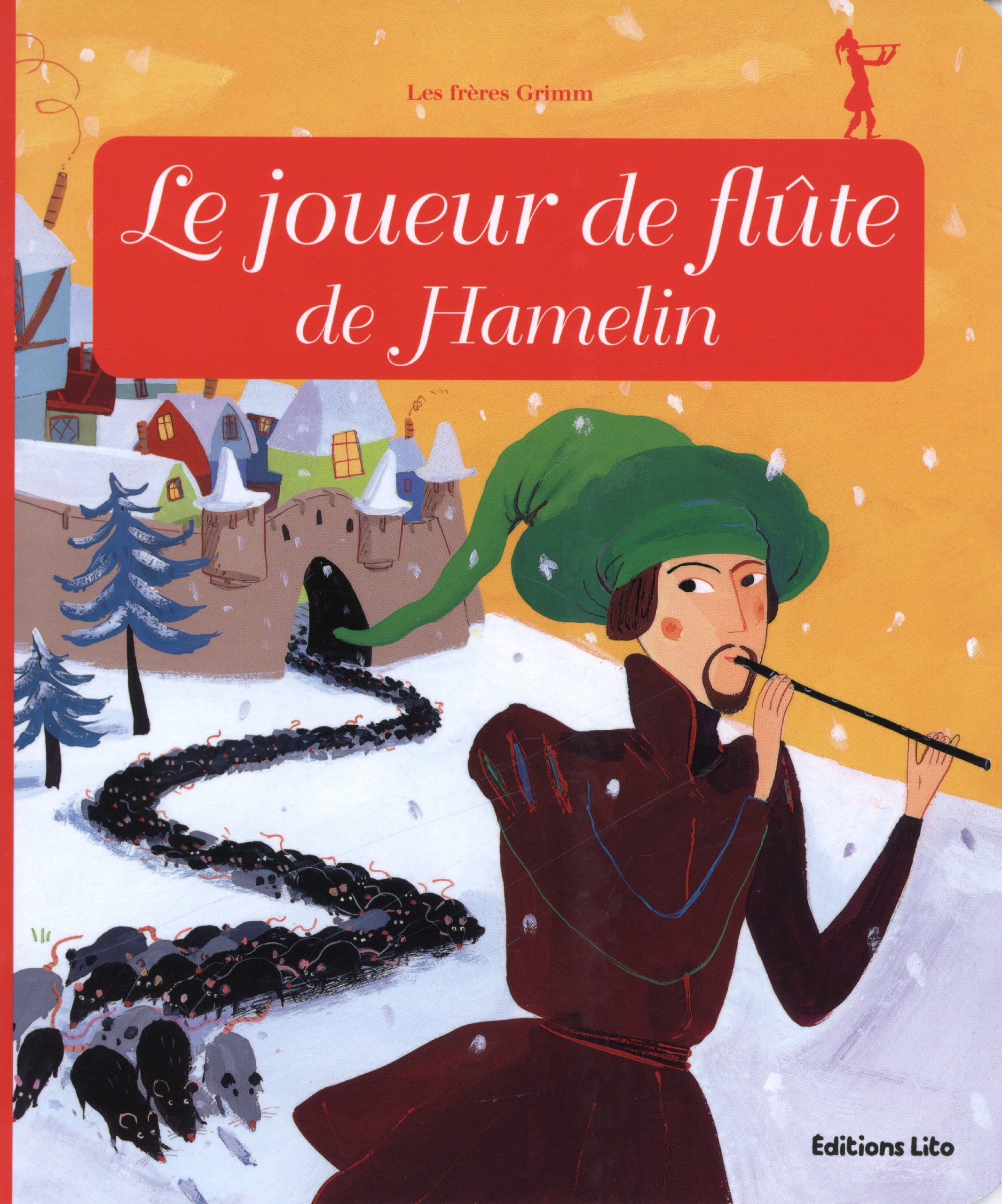 Minicontes Classiques : le Joueur de Flûte de Hamelin Books