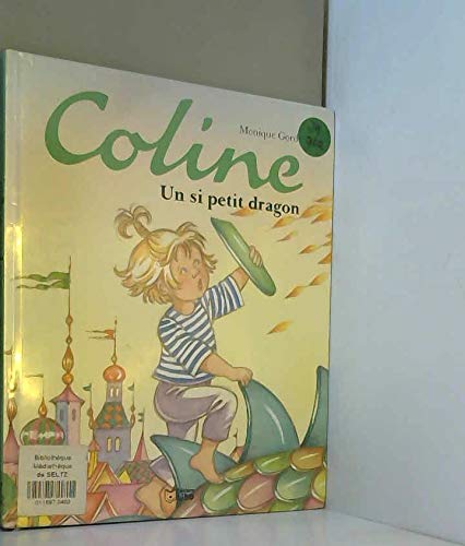 Coline, N° 1 : Un si petit dragon Books