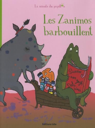 La minute du papillon : Les Zanimos barbouillent ( périmé ) Books