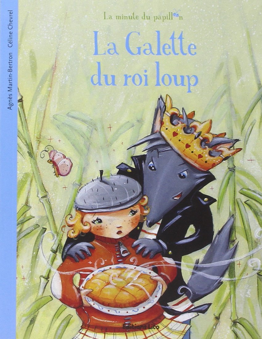 La galette du roi Loup - Dès 2 ans book