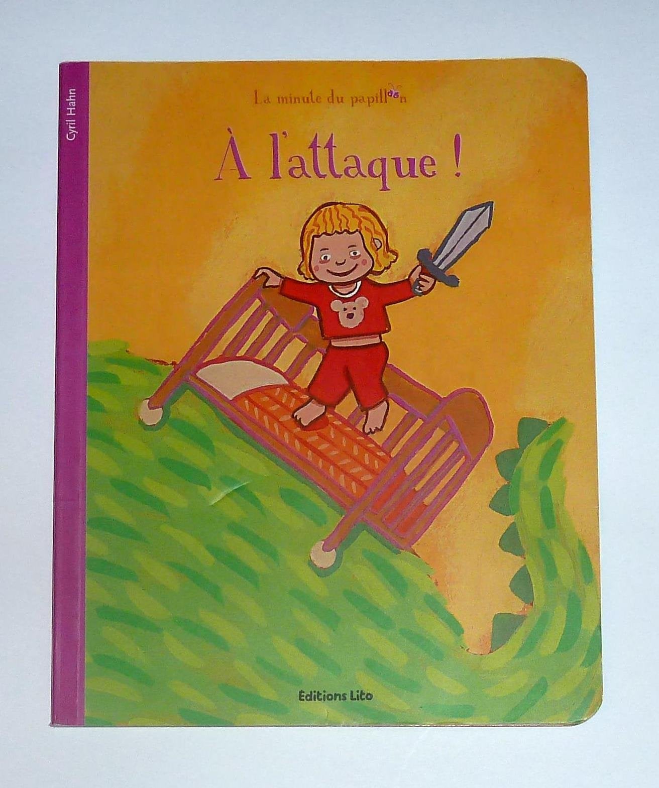 La minute du papillon : A l'Attaque ! Books