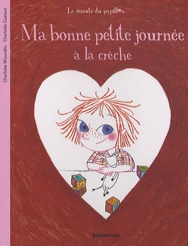 Ma bonne petite journée à la crèche - Dès 2 ans Books