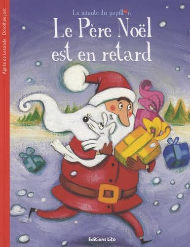 La minute du papillon : Le père Noël est en retard book