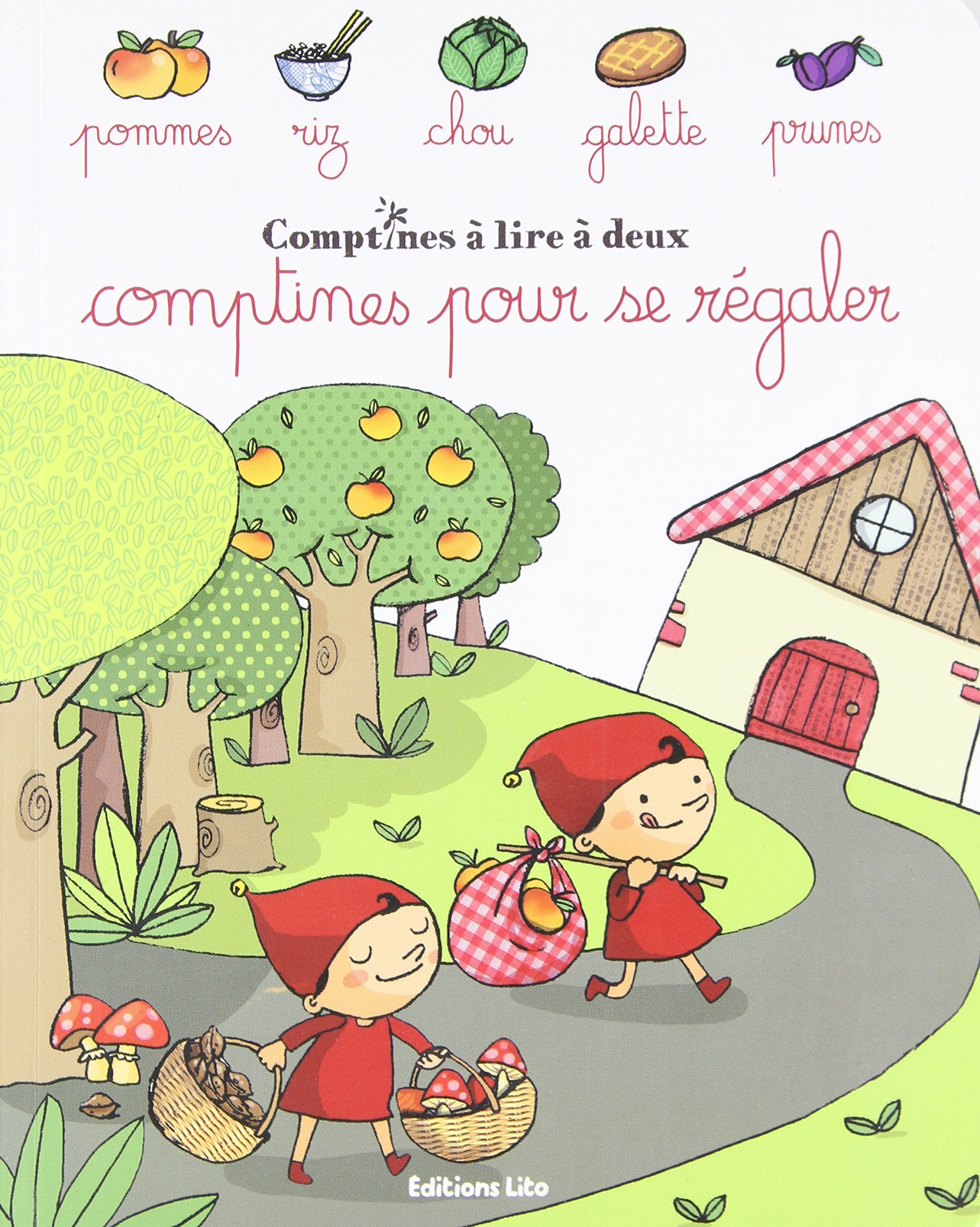 Comptines à lire à deux : Comptines pour se regaler - Dès 2 ans book