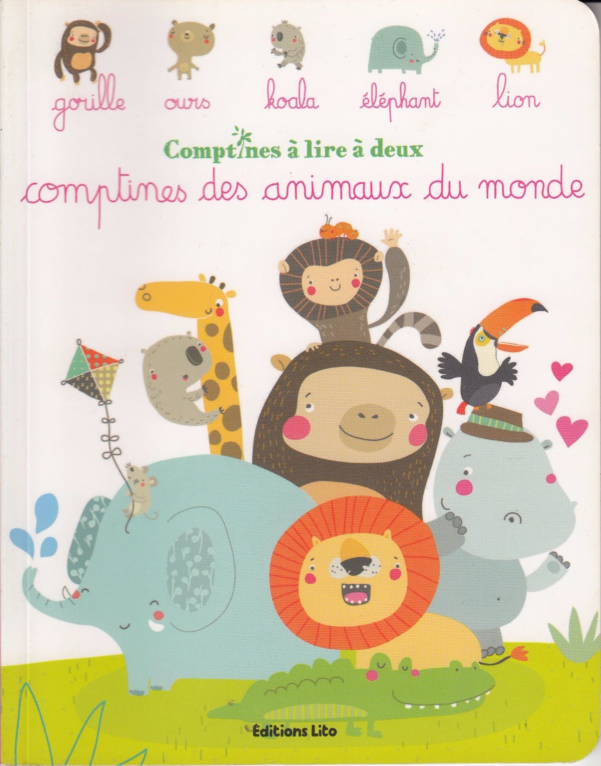 Comptines à lire à deux : Comptines des Animaux du Monde - Dès 2 ans book