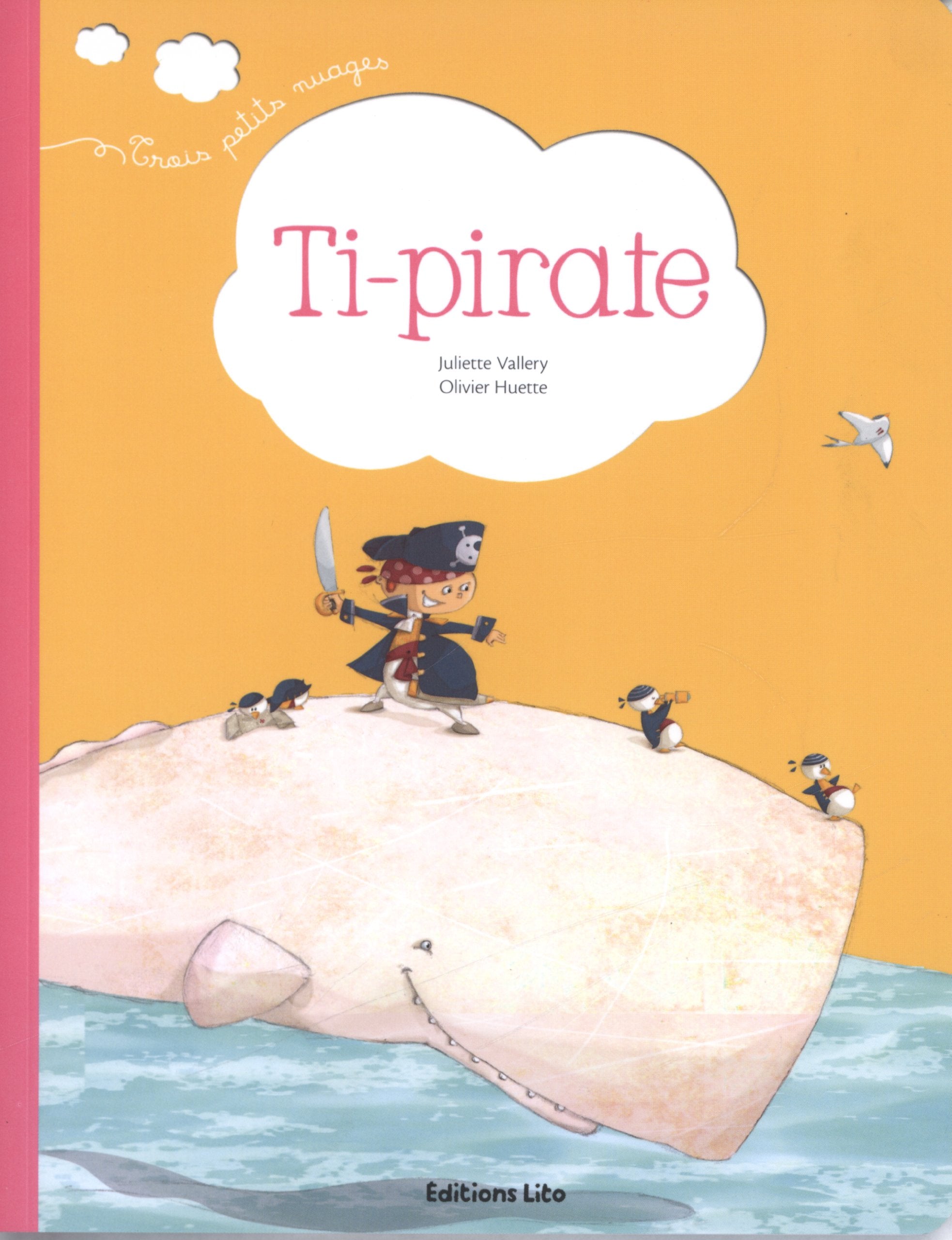 Product Image: Ti-pirate - Dès 2 ans