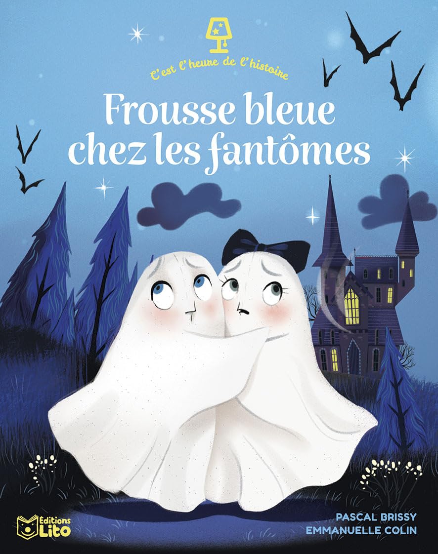 C'est l'heure de l'histoire: Frousse bleue chez les fantômes - Dès 4 ans book