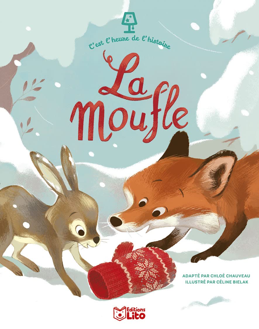 C'est l'heure de l'histoire - La moufle - Dès 3 ans book