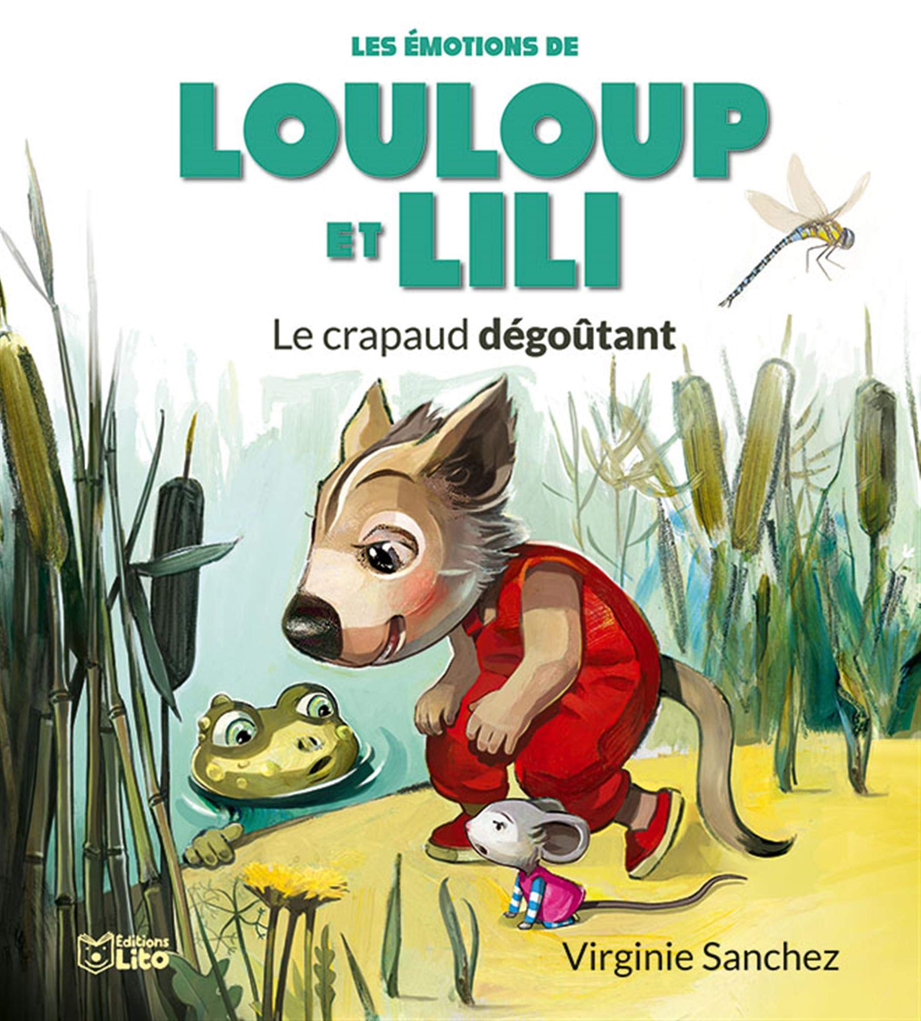 Louloup et Lili - Le Crapaud dégoûtant Books