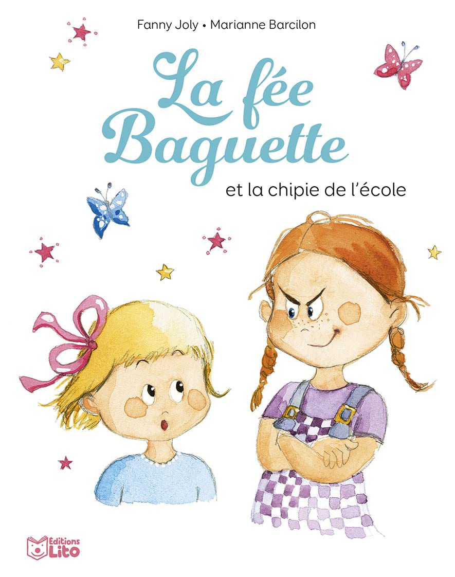 La fée Baguette et la chipie de l'école - Dès 4 ans Books