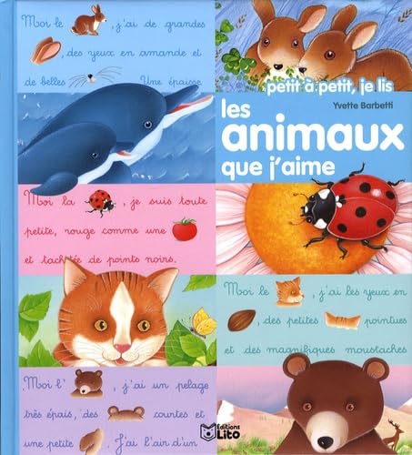 Petit à petit, je lis : Les animaux que j'aime - Dès 3 ans Books