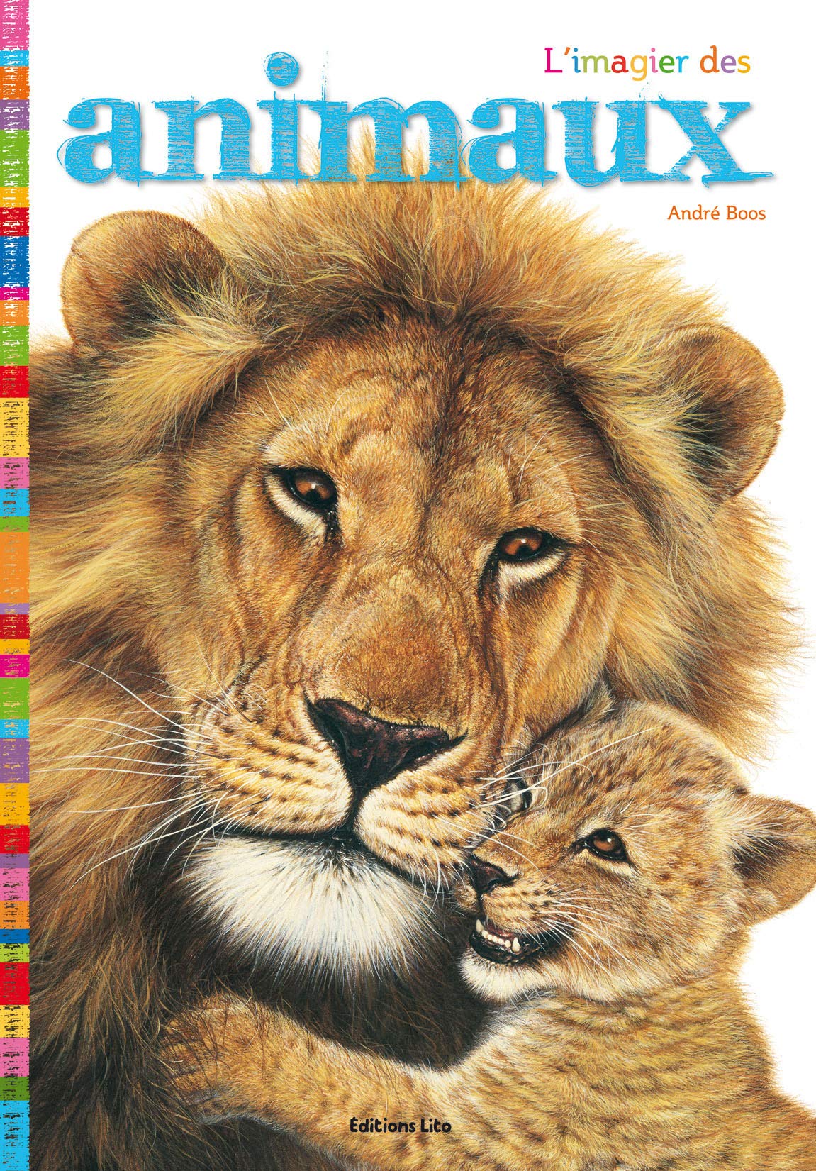 Les premiers documentaires : L'imagier des animaux - Dès 2 ans Books