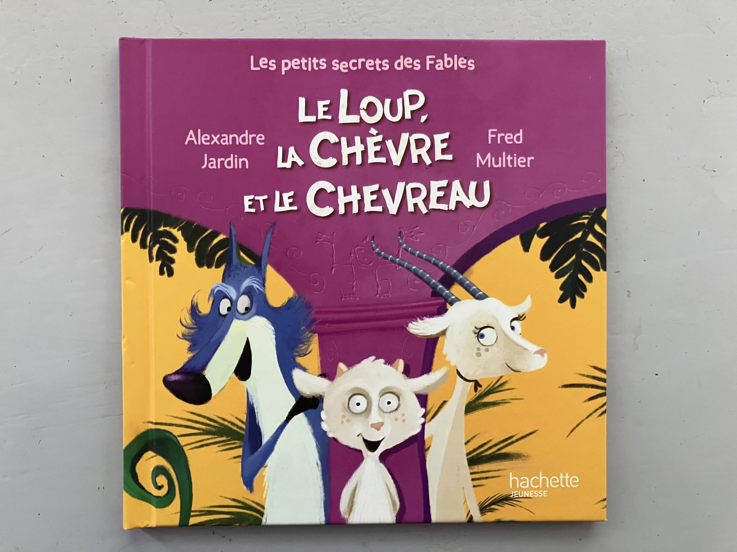 Le loup la chèvre et les chevreaux (N.P.R.) Books