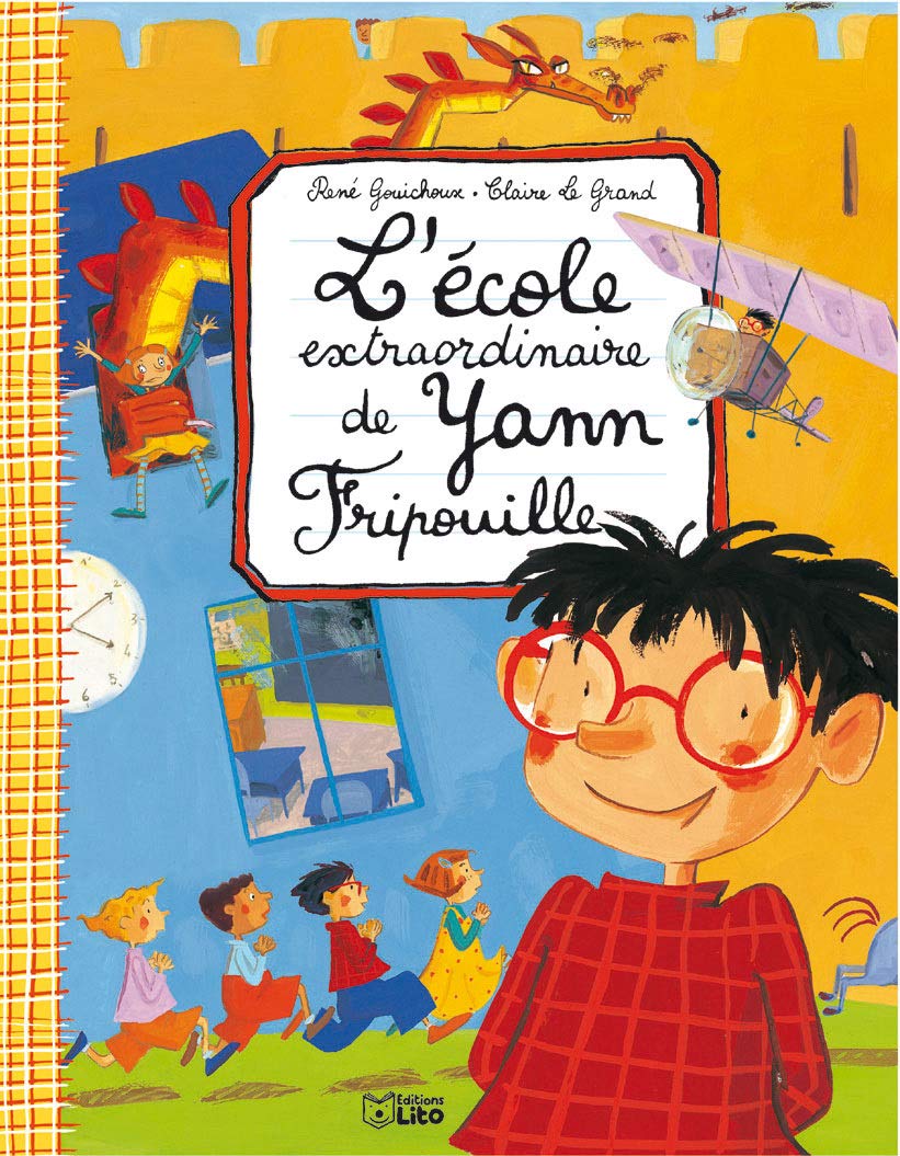 L'Ecole Extraordinaire De Yann Fripouille book