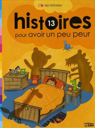 13 Histoires pour avoir un peu peur Books
