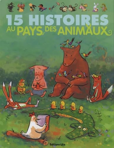 15 histoires au pays des animaux Books