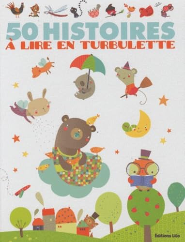 50 histoires à lire en turbulette - Dés 18 mois (J'aime les Histoires) Books