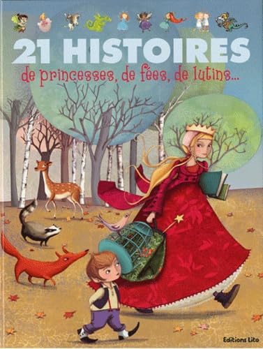 21 histoires de princesses, de fees, de lutins - Dès 3 ans ( périmé ) Books