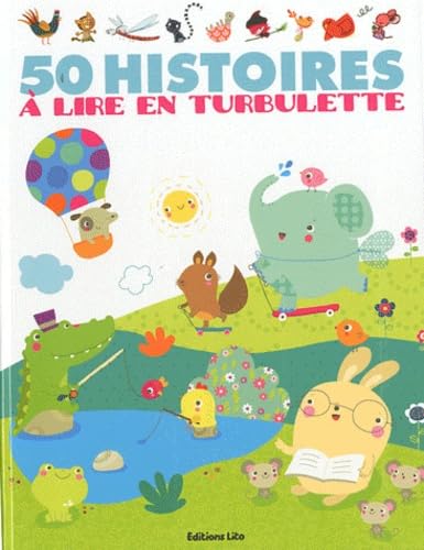 50 histoires a lire en turbulette - Dès 2 ans Books