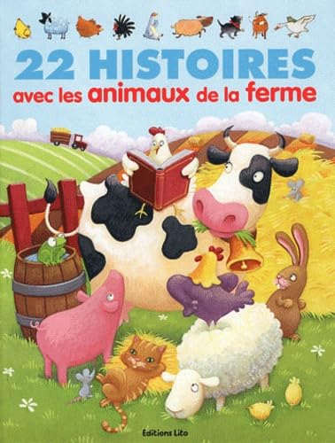 22 histoires avec les animaux de la ferme - De 4 à 6 ans Books