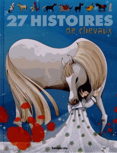 J'aime les Histoires : 27 Histoires de Chevaux - De 4 à 7 ans Books