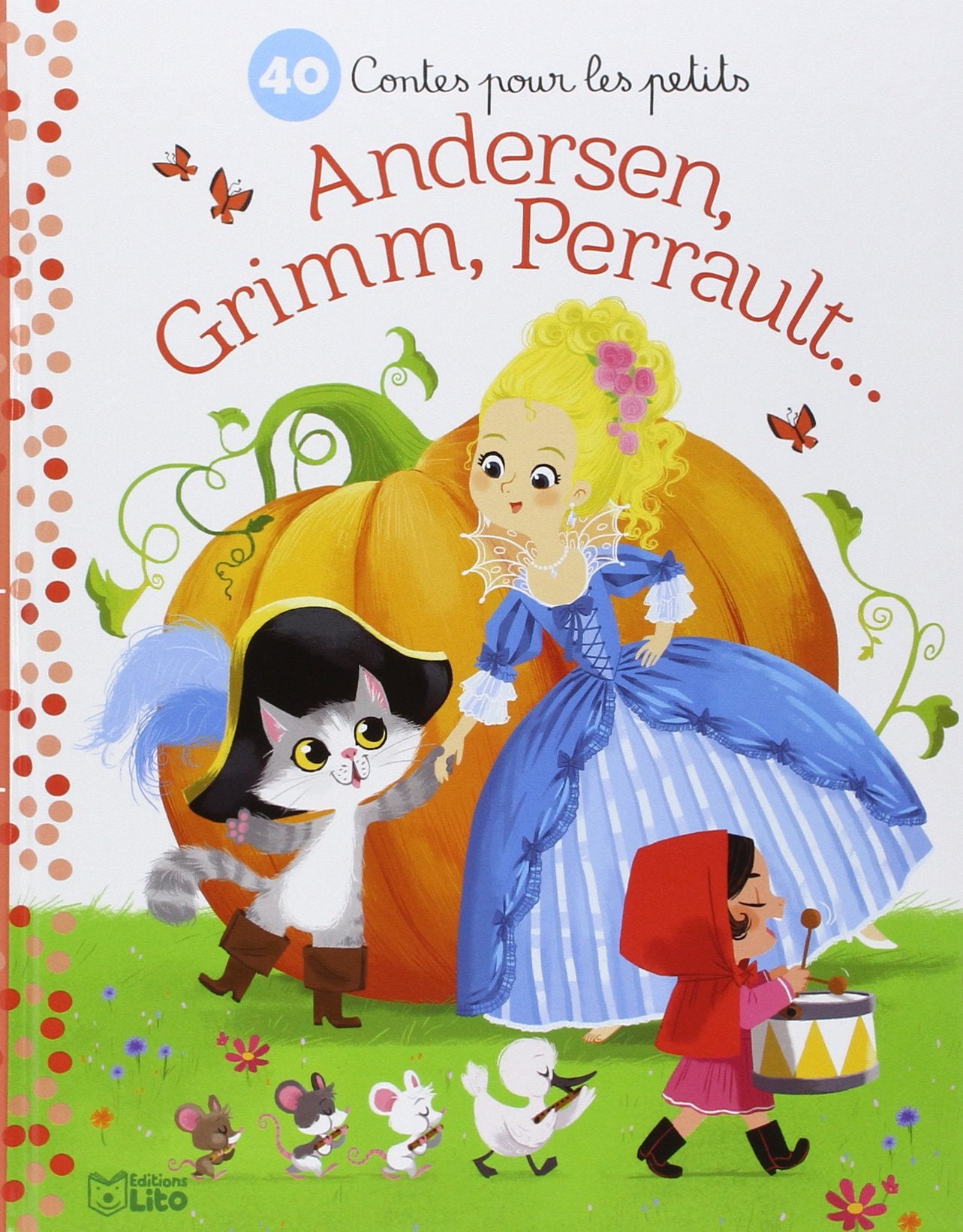 Petites Histoires Soir : 40 Contes Perrault, Grimm Andersen- Dès 3 ans: Andersen, Grimm, Perrault... Books