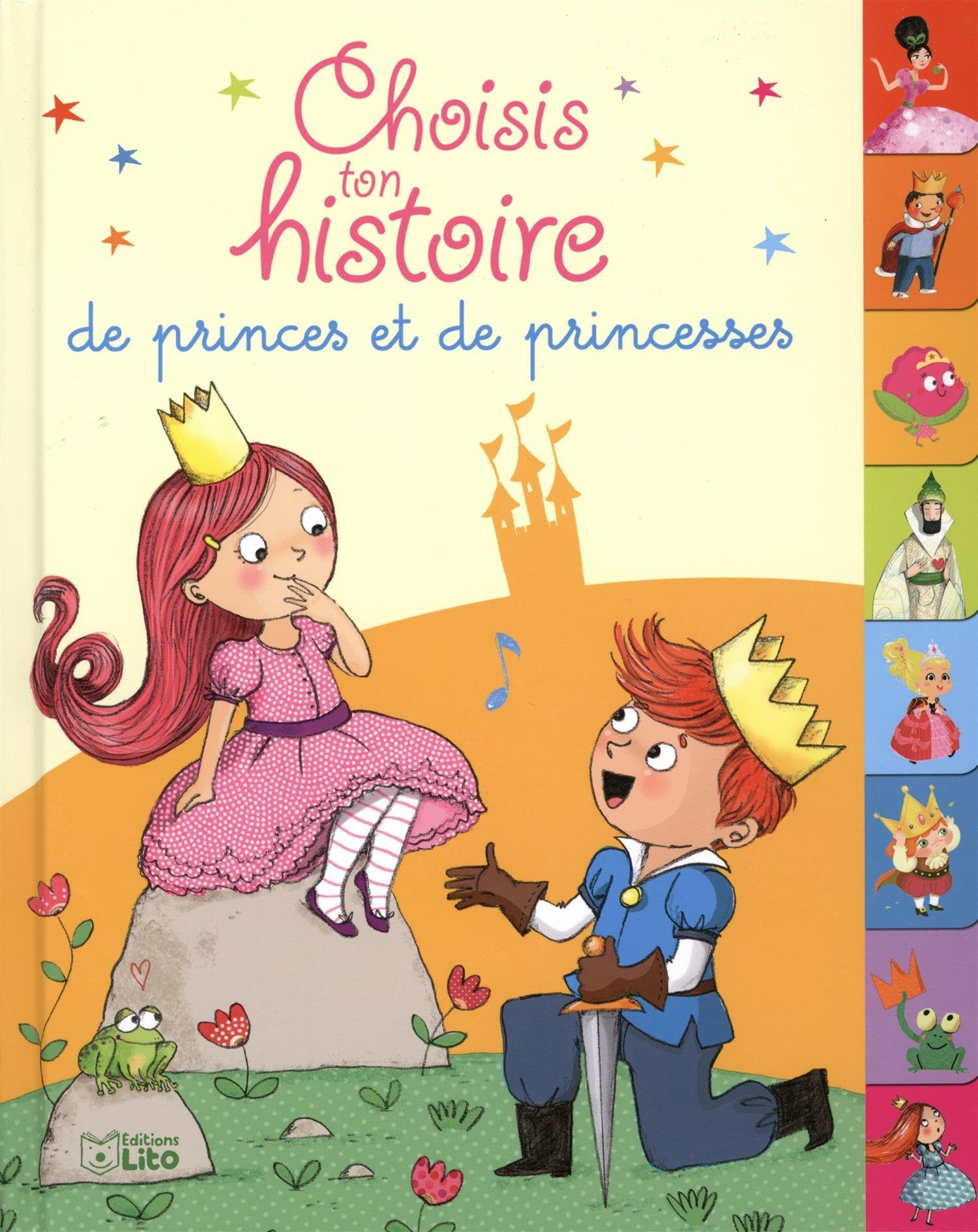 Choisis ton histoire de princes et de princesses Books
