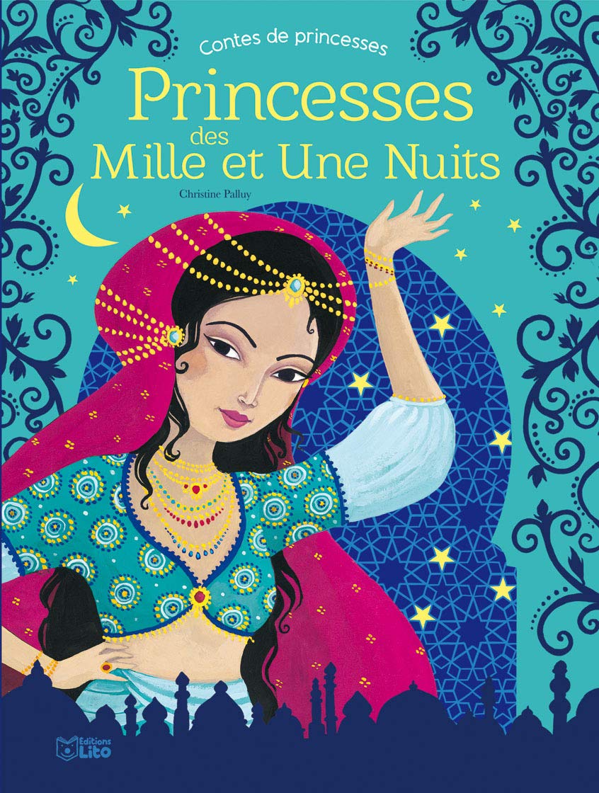 Princesses des mille et une nuits - Dès 5 ans Books