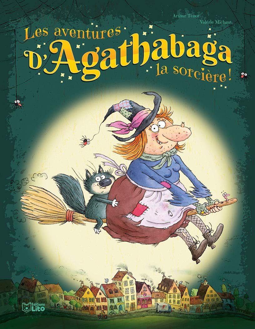 Les aventures d'Agathabaga la sorcière - Dès 4 ans Books