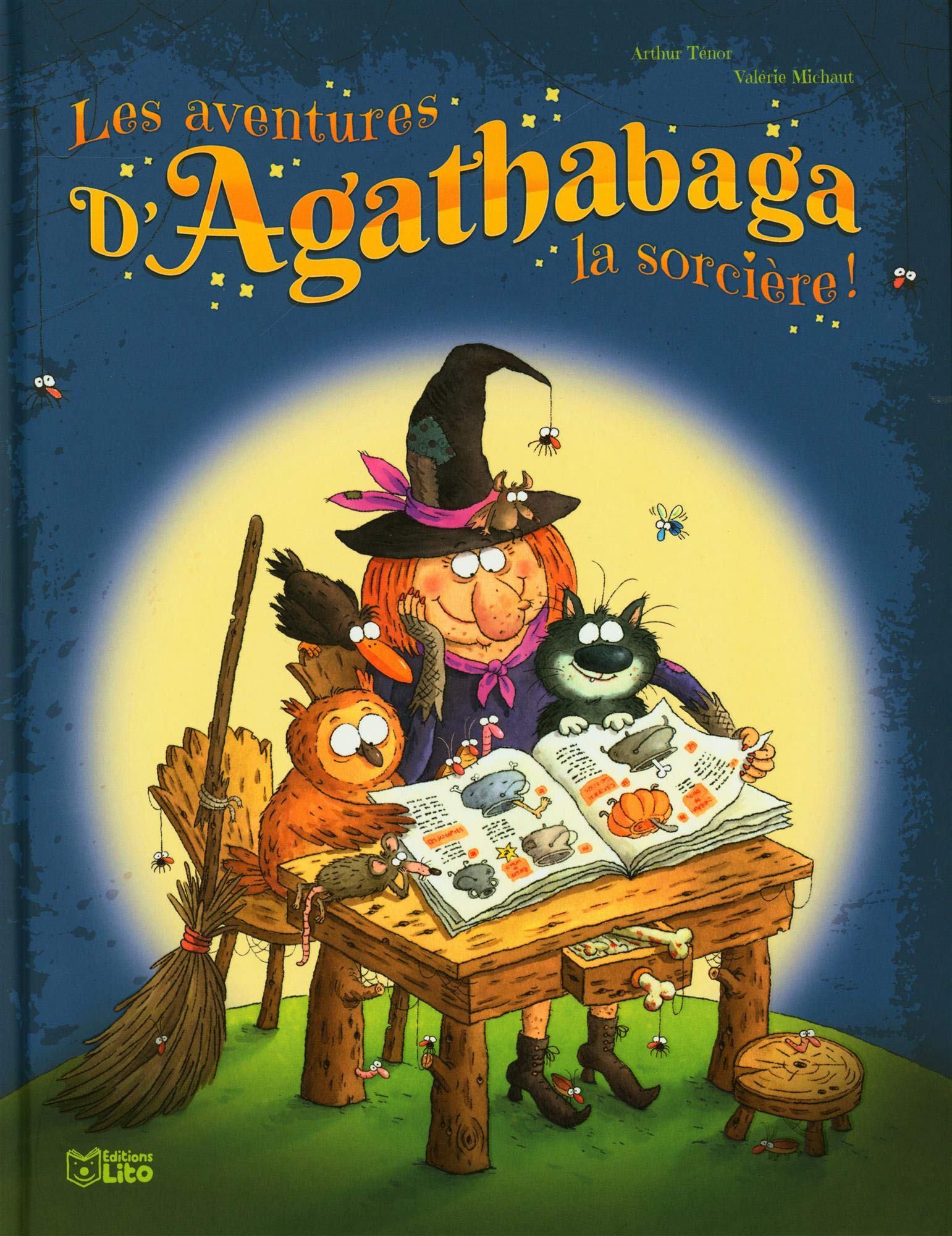 Les aventures d'Agathabaga la sorcière ! - tome 3 - Dès 6 ans book