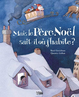 Mais le Père Noël sait-il où j'habite ? Books