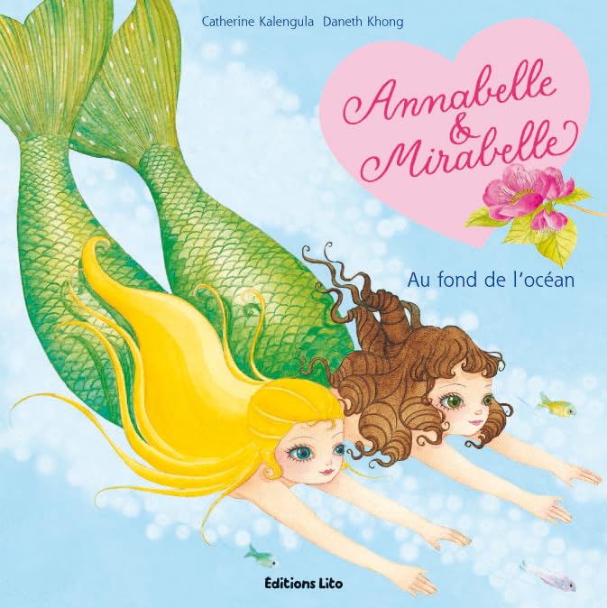 Annabelle et Mirabelle : Au Fond des Océans book