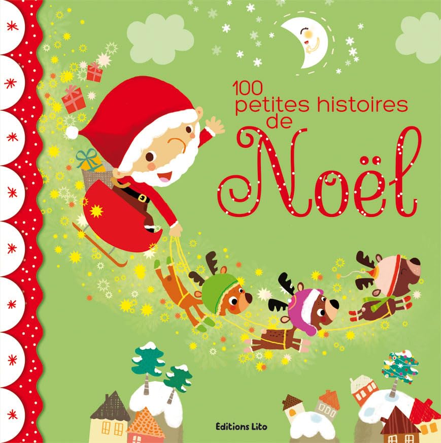 100 Petites Histoires : 100 Histoires de Noël - Dès 5 ans Books