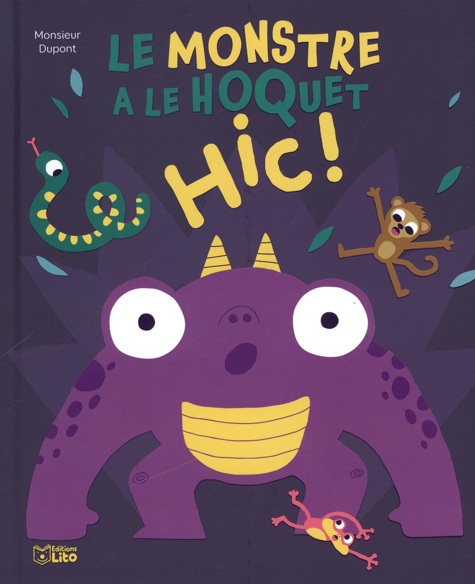 Le monstre a le hoquet HIC ! Books