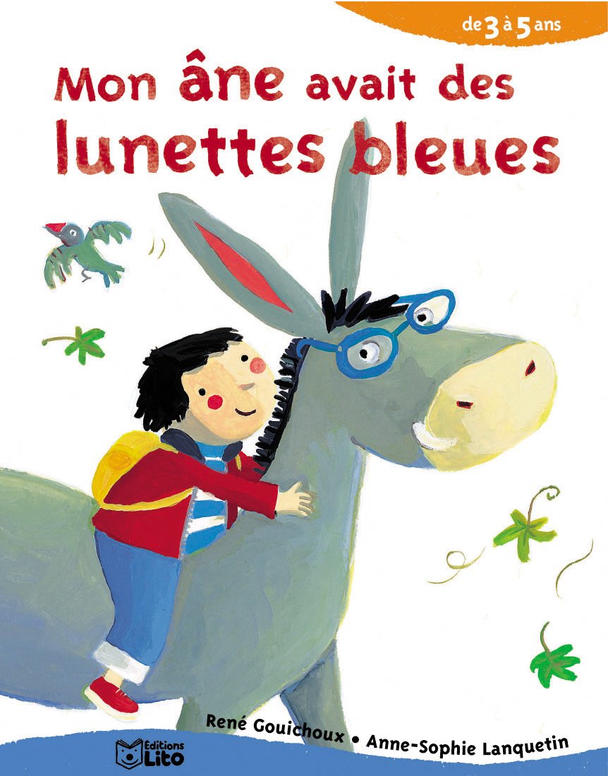 Mon Ane Avait Des Lunettes Bleues Books