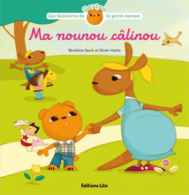 Gaston : Ma Nounou Calinou - Dès 2 ans Books