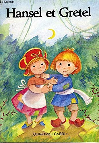 HANSEL ET GRETEL / COLLECTION CABRI. Books
