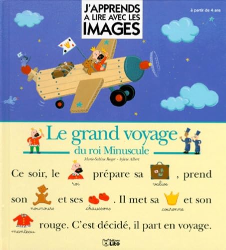 Le grand voyage du roi Minuscule book